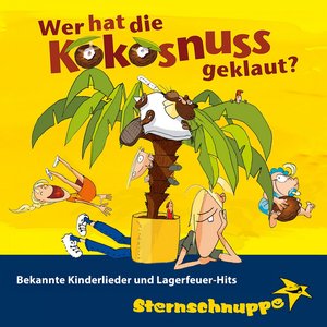 Image pour 'Wer hat die Kokosnuss geklaut? Bekannte Kinderlieder und Lagerfeuer-Hits (Lach- und Spaßlieder)'