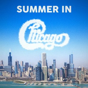 Image for 'Summer In Chicago'
