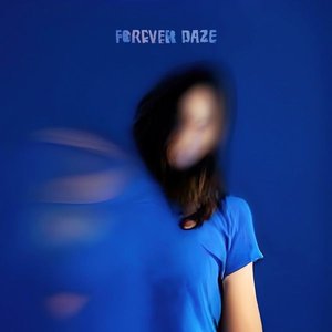 Image for 'Forever Daze'