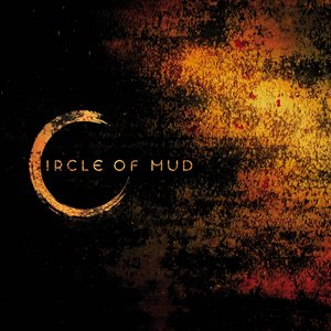 Image for 'Circle Of Mud'