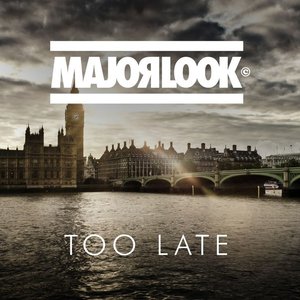 Image for 'Too Late'