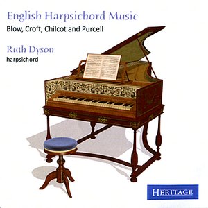 “English Harpsichord Music : Blow, Croft, Chilcot and Purcell”的封面