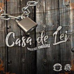 Image for 'Casa de Lei: Pontos de Exú e Pombagira'