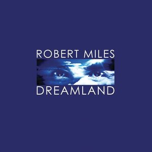 Image for 'Dreamland (Remastered)'