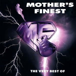 Image for 'The Very Best of Mother's Finest'