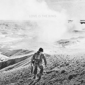 “Love Is The King”的封面