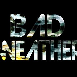 Image for 'Bad Weather'