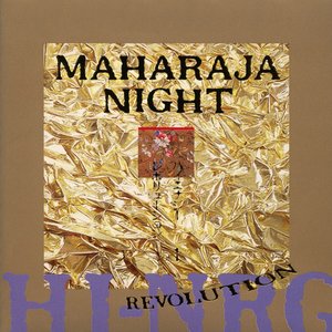 Image for 'Maharaja Night - Hi-NRG Revolution Vol. 1'