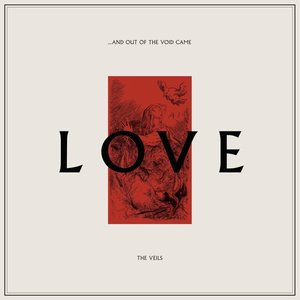 Immagine per '…And Out of the Void Came Love'