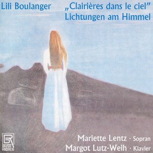 Image for 'Lili Boulanger 'Clairieres dans le Ciel''