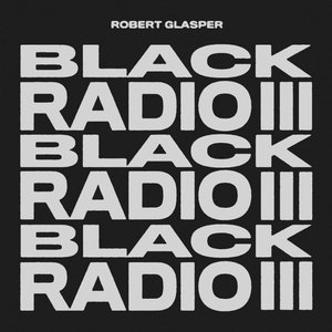 Изображение для 'Black Radio III'