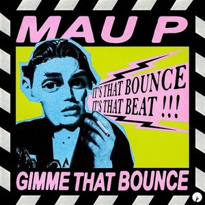 “Gimme That Bounce”的封面