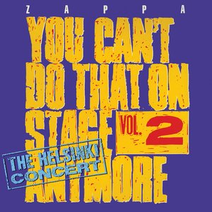 Image for 'You Can't Do That On Stage Anymore Vol. 2'