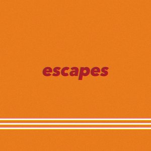 Image pour 'Escapes'
