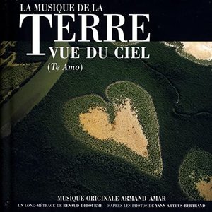 Image for 'La terre vue du ciel (Original Motion Picture Soundtrack)'