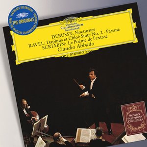 Image for 'Debussy: Nocturnes / Ravel: Daphnis et Chloé Suite No.2; Pavane / Scriabin: Le Poème de l'exstase'