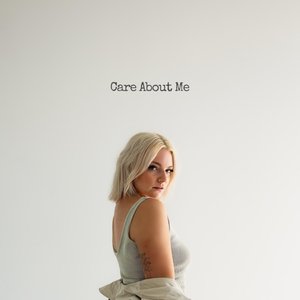 Image for 'Care About Me'