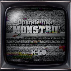 Image for 'Operatiunea 'Monstrii''