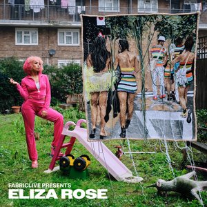 Imagem de 'FABRICLIVE presents Eliza Rose'