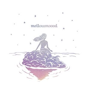 Image for 'MELLOWMOOOD'