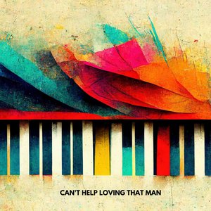 'Can't Help Loving That Man'の画像