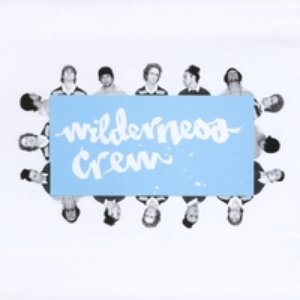 'Wilderness Crew'の画像