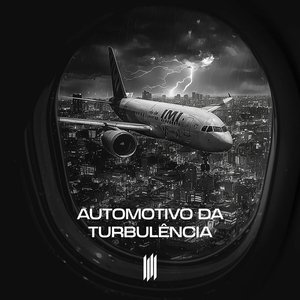 Image for 'AUTOMOTIVO DA TURBULENCIA'