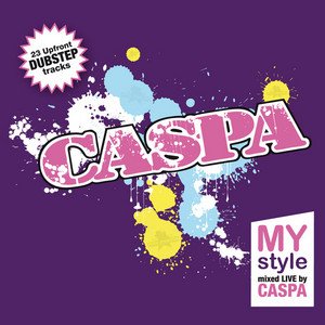 Image for 'MyStyle (Mixed by Caspa)'