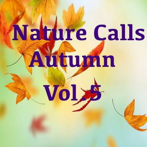 Imagen de 'Nature Calls Autumn, Vol.5'