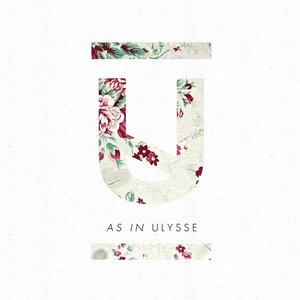 Image for 'U as in ULYSSE'