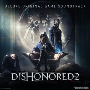 Bild för 'Dishonored 2 (Deluxe Original Game Soundtrack)'