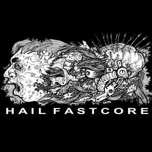 Image for 'Hail Fastcore'