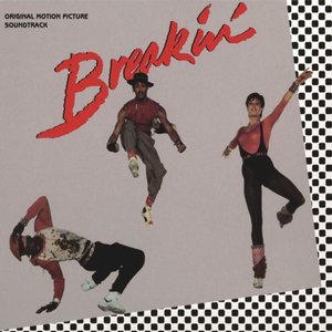 Image for 'Breakin' (Original Motion Picture Soundtrack)'