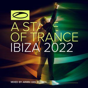 “A State of Trance, Ibiza 2022 (Mixed by Armin Van Buuren)”的封面