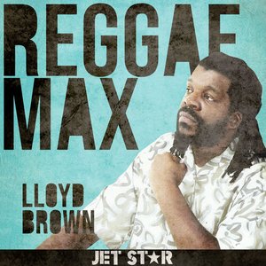 Imagem de 'Reggae Max: Lloyd Brown'