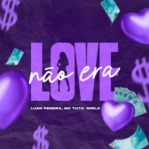 Image for 'NÃO ERA LOVE'