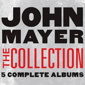 Image for 'The Collection: John Mayer'