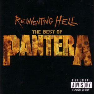Bild für 'Reinventing Hell The Best Of Pantera'