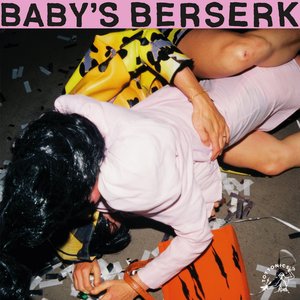 Image for 'Baby's Berserk'