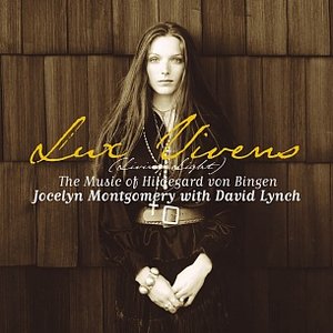 Bild för 'Lux Vivens (Living Light) - The Music of Hildegard von Bingen'