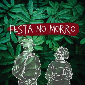 Image for 'Festa no Morro'