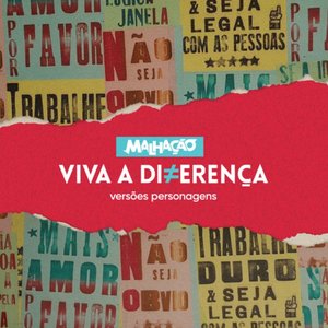 Image for 'Malhação - Viva a Diferença - Versões Personagens (Trilha Sonora da Novela)'