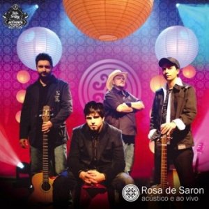 Image for 'Rosa de Saron: Acústico e ao Vivo'