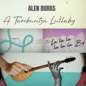 Image for 'A Tamburitza Lullaby'