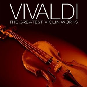Image for 'Vivaldi: The Greatest Violin Works'