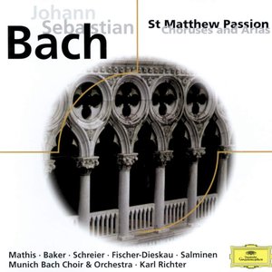 Image for 'J.S. Bach: St. Matthew Passion, Choruses and Arias'