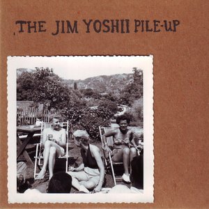 Bild för 'The Jim Yoshii Pile-Up'