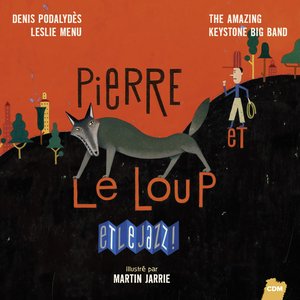 Bild für 'Pierre et le loup... et le jazz !'