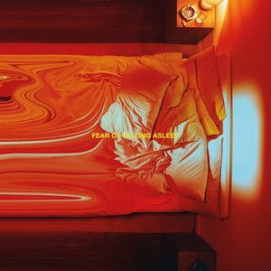 Image for 'Fear Of Falling Asleep'