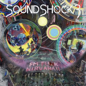 “SOUNDSHOCK 3: FM FUNK NIRVANA!!”的封面